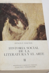História social de la literatura y el arte : prehistoria, antiguas culturas orientales, Grecia y Roma, edad media, renascimiento