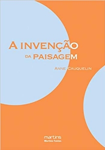 A invenção da paisagem