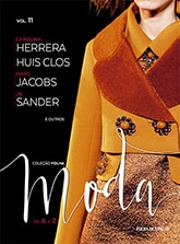 Coleção Folha Moda de A a Z : Carolina Herrera. Huis Clos. Marc Jacobs. Jil Sander e outros