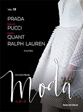 Coleção Folha Moda de A a Z : Prada. Emilio Pucci. Mary Quant. Ralph Lauren e outros