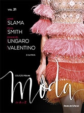 Coleção Folha Moda de A a Z : Amir Slama. Paul Smith. Emanuel Ungaro. Valentino e outros