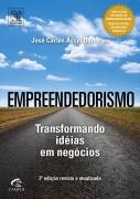 Empreendedorismo : transformando idéias em negócios