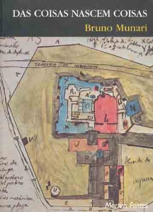 Das coisas nascem coisas