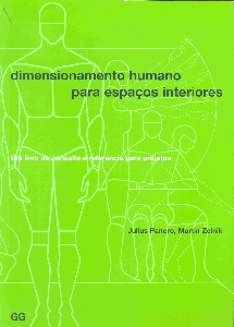 Dimensionamento humano para espaços interiores : um livro de consulta e referência para projetos