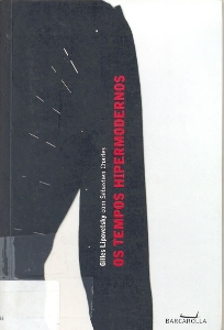 Os tempos hipermodernos