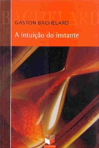 Intuição do instante, A
