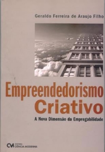 Empreendedorismo criativo : a nova dimensão da empregabilidade