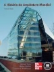 A história da arquitetura mundial
