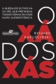 O xá dos xás