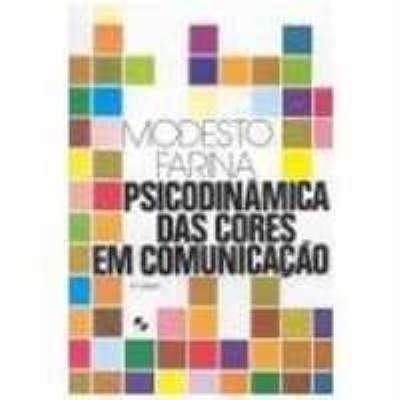 Psicodinâmica das cores em comunicação
