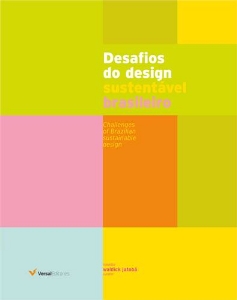 Desafios do design sustentável brasileiro. Challenges of Brazilian sustainable design