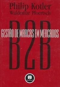 Gestão de marcas em mercados B2B