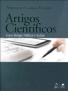 Artigos científicos : como redigir, publicar e avaliar