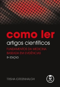 Como ler artigos científicos : fundamentos da medicina baseada em evidências