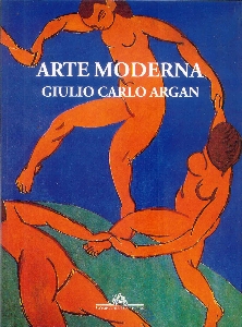 Arte moderna : do iluminismo aos movimentos contemporâneos